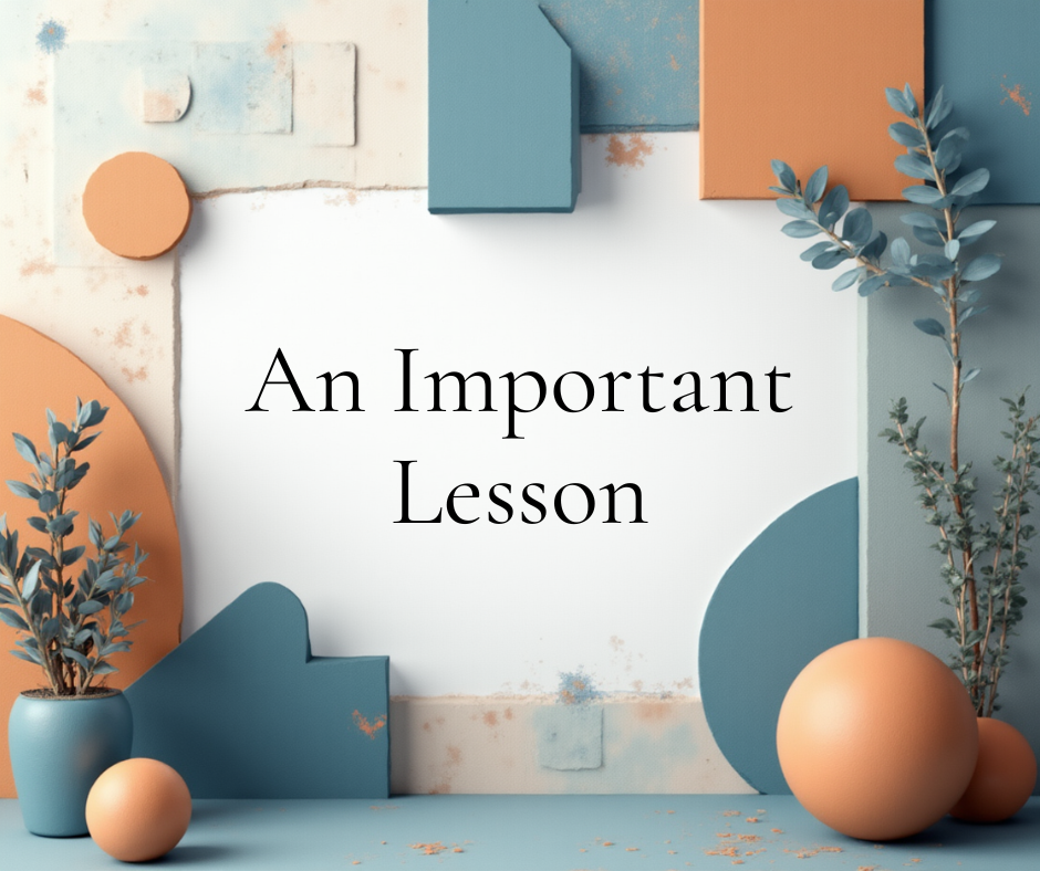 An Important Lesson